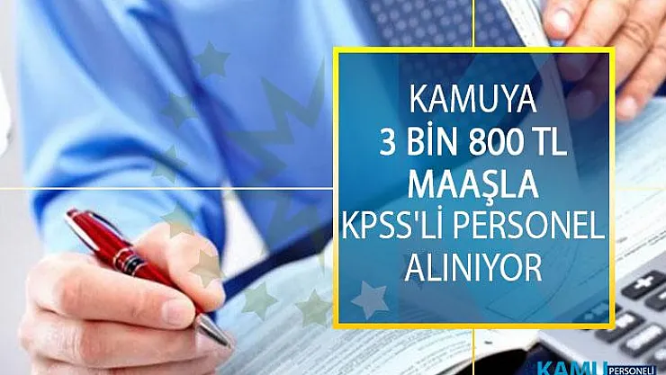 Kamuya 3 Bin 800 TL Maaşla KPSS'li Personel Alımı İçin DPB'den Yeni İlan Yayımlandı!