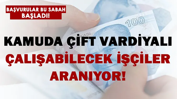 Kamuya çift vardiya ile çalışabilecek temizlik görevlileri alınacak! Başvurular bugün başladı!