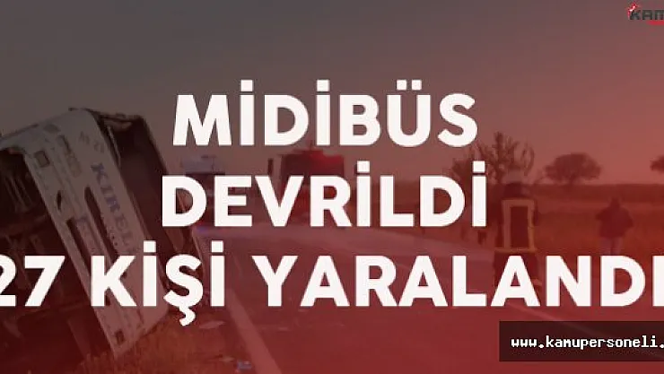 Kamyon Vurdu Kaçtı! 27 Kişi Yaralandı!