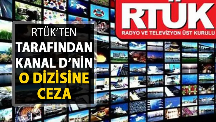 Kanal D'nin Sağlık Personeline Şiddete Teşvik Eden O Dizisine Ceza