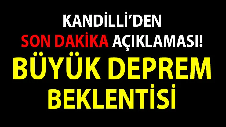 Kandilli'den Son Dakika Açıklaması! İstanbul'da büyük deprem beklentisi 7 şiddetinin üzerinde olacak
