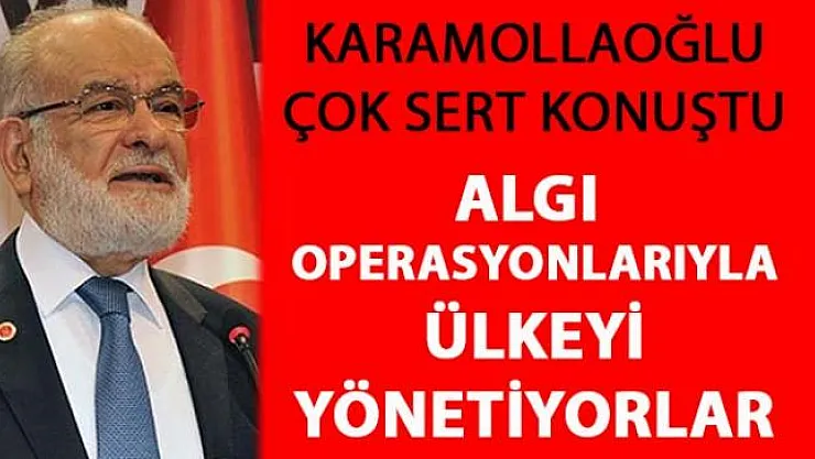 Karamollaoğlu, Ekonomi gündemi hakkında çok sert açıklamalarda bulundu