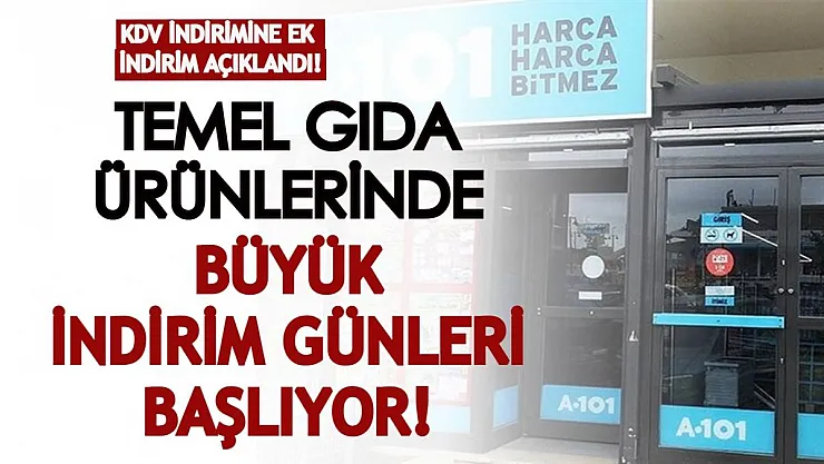 KDV indirimine ek indirim açıklandı! Ünlü zincir markette temel gıda ürünlerinde büyük fırsat!