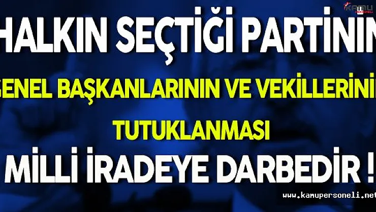 Kemal Kılıçdaroğlu: Bu Milli İradeye Darbedir !
