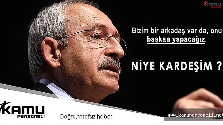 Kemal Kılıçdaroğlu: " Türkiye' nin İtibarını Sattılar "