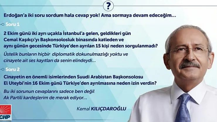 Kılıçdaroğlu: Erdoğan'a iki soru sordum hala cevap yok!