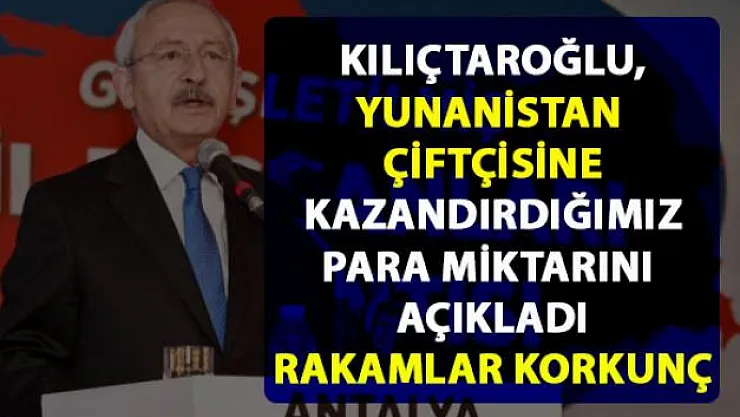 Kılıçdaroğlu, Türkiye'nin ithal ettiği tarım ürünleri hakkında korkunç rakamı açıkladı
