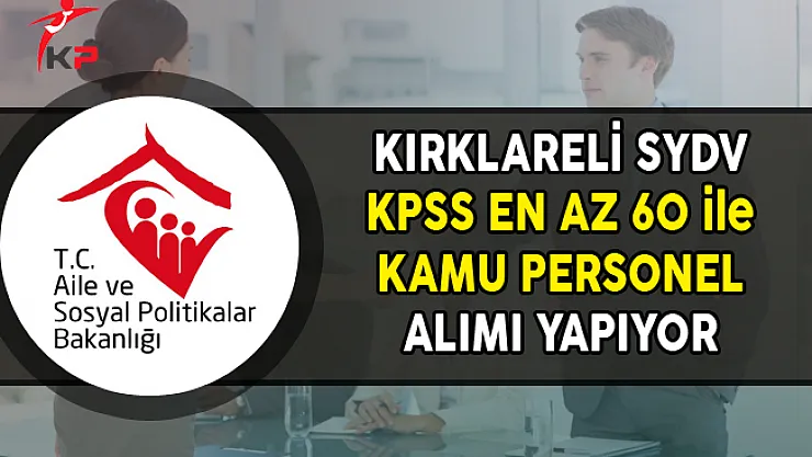 Kırklareli Merkez SYDV Personel Alımı Yapıyor