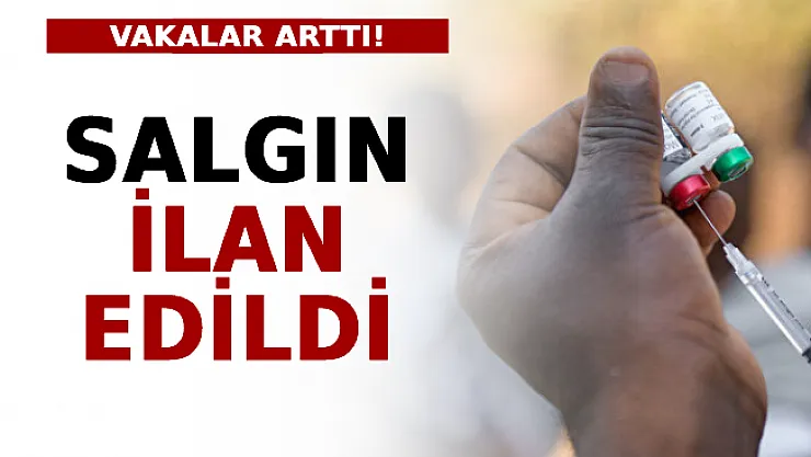 Kızamık Vakaları Arttı! Salgın İlan Edildi