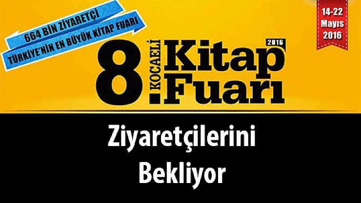 Kocaeli 8. Kitap Fuarı Ziyaretçilerini Bekliyor