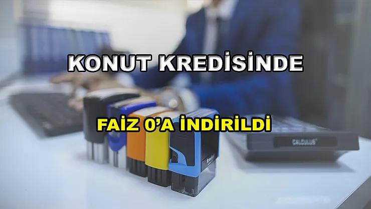 Konut kredisinde faiz 0'a indirildi! Ev almak isteyenlere SGK'dan büyük destek!
