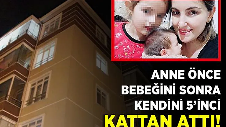 Korkunç olay! Anne, önce bebeğini 5'inci kattan aşağıya attı, sonra kendi atladı!