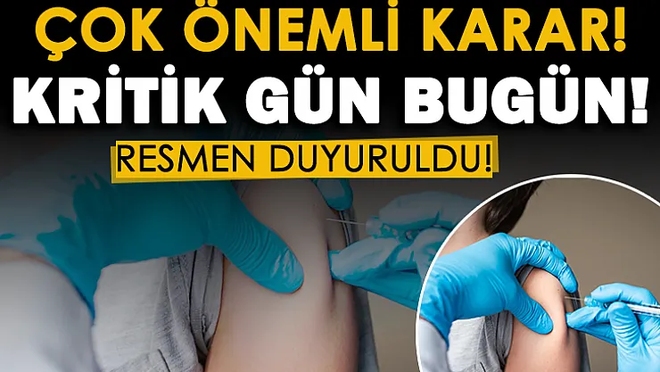 Koronavirüs salgınında çok önemli karar için kritik gün! Tedbirler yeniden geliyor mu? 2 doz Biontech aşı olanlar dikkat