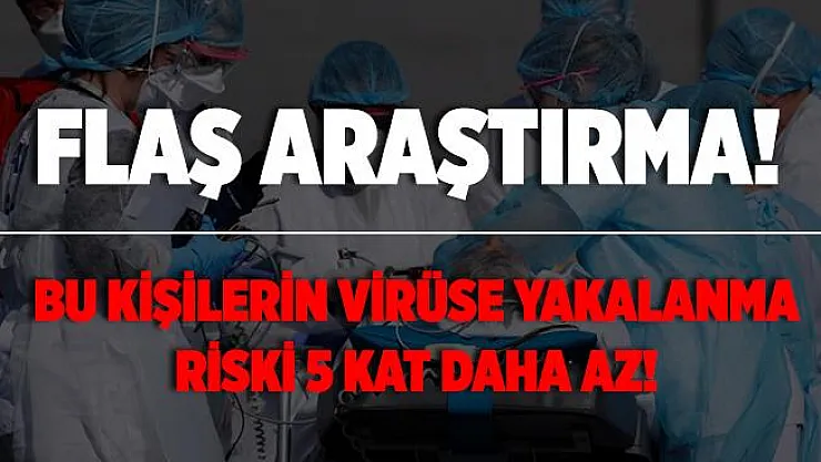 Koronavirüste flaş araştırma! 5 kat daha fazla koruyor!