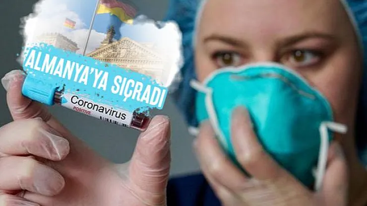 Koronavirüsü son dakika Almanya'ya sıçradı: 3 Kişide ortaya çıktı