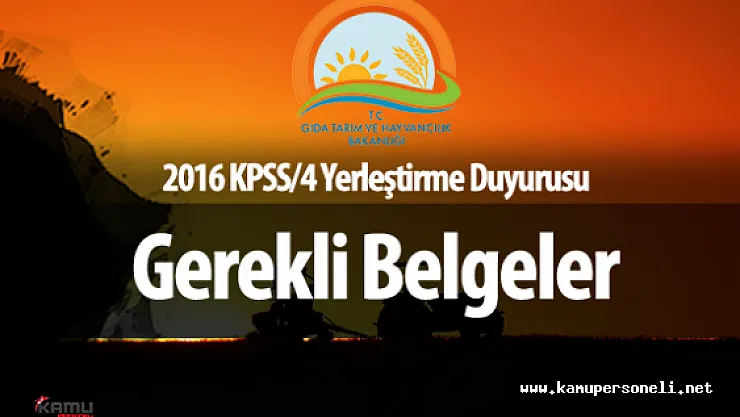 KPSS 2016/4 Yerleştirmeleri Hakkında Gıda, Tarım ve Hayvancılık Bakanlığı Duyurusu