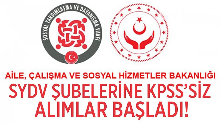 KPSS şartsız 25 SYDV şubelerine alımlar başladı! En az ilkokul mezunu adaylar başvurabilir!