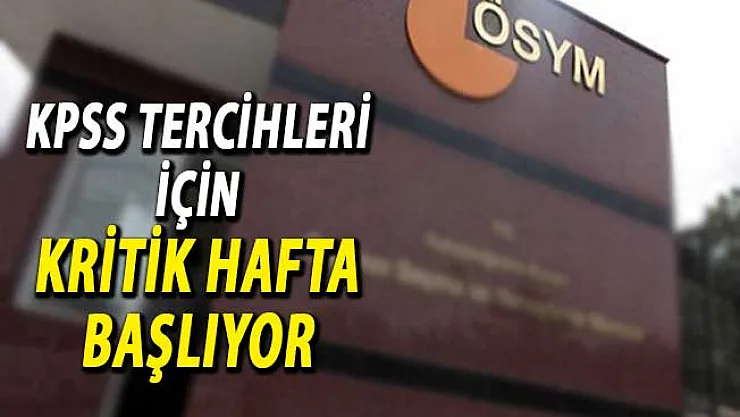 KPSS Tercihleri İçin Kritik Hafta Başlıyor ! Bu Belgelere Sahip Olanlar Tercihlerde Bir Adım Önde