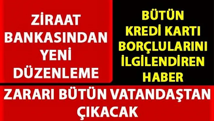 Kredi kart borçları Ziraat Bankası çatısı altında birleştirilecek