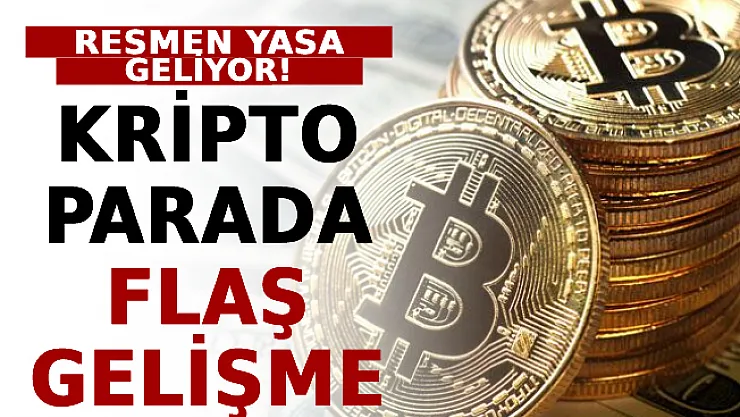 Kripto Parada Flaş Gelişme: Resmen Yasa Geliyor!