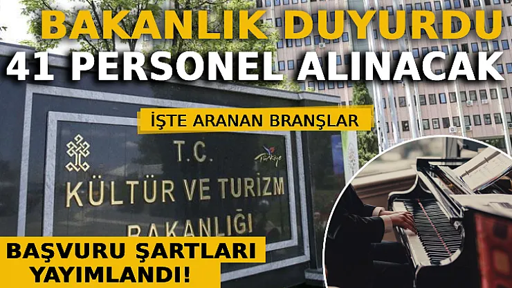 Kültür Ve Turizm Bakanlığı 41 Sözleşmeli Personel Alacak: İşte Aranan Branşlar ve Başvuru Şartları