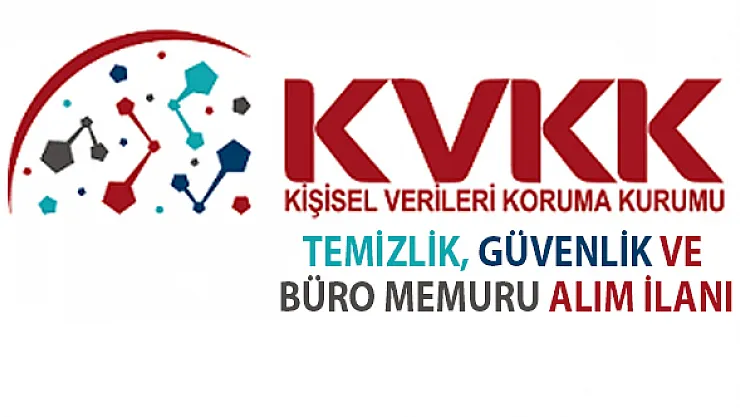 KVKK personel alımı iş başvuruları 15 Kasım'da sona eriyor!