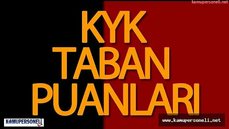 KYK Taban Puanları Açıklandı Mı?