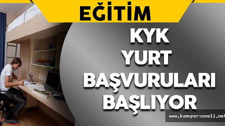 KYK Yurt Başvuruları Başladı