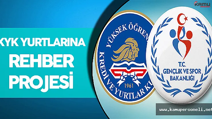 KYK Yurtlarında Rehberler Görev Yapacak