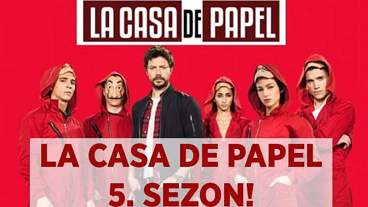La Casa De Papel 5. sezon! 5. sezonda izleyicileri neler bekliyor? La Casa De Papel yeni sezon tarihi