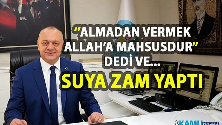 Manisa Büyükşehir Belediyesi suya zam yaptı! Su zammı için söylenen bahane gündem oldu!