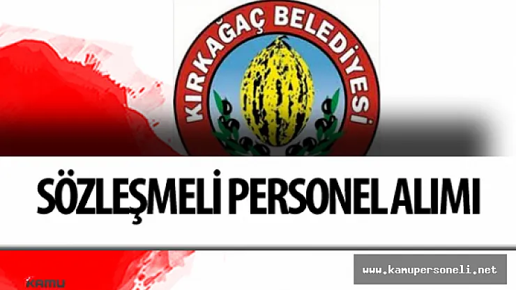 Manisa Kırkağaç Belediyesi Veteriner, Mühendis ve Mimar Alımı Yapacak