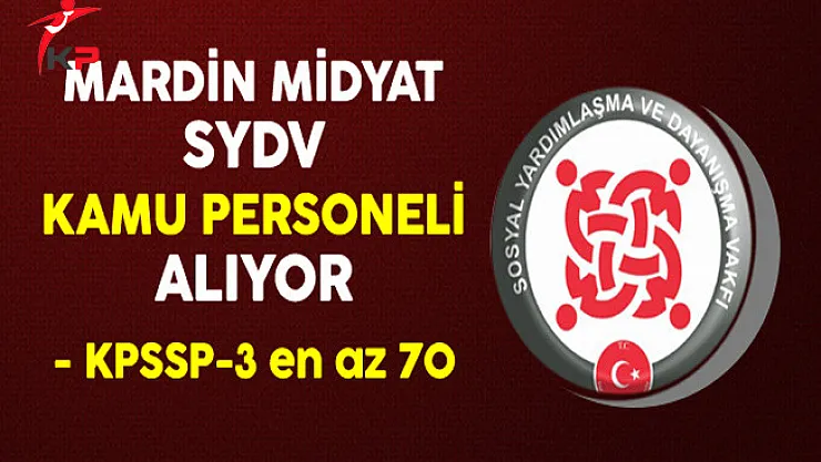 Mardin Midyat SYDV Kamu Personeli Alıyor