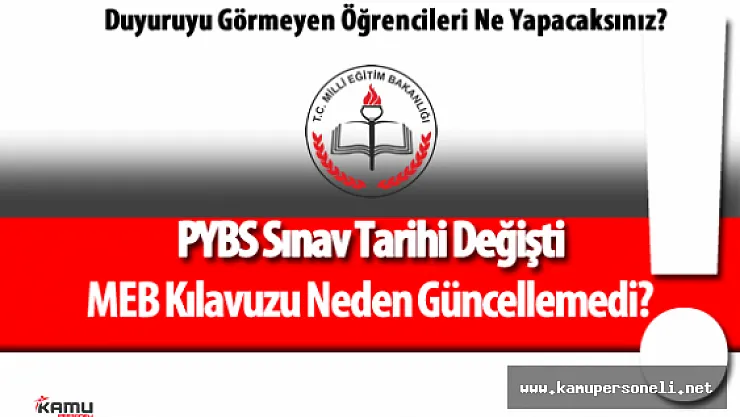 MEB 2016 Parasız Yatılılık ve Bursluluk (2016 PYBS) Kılavuzunu Güncellemedi ( PYBS Sınav Tarihi Değişti)