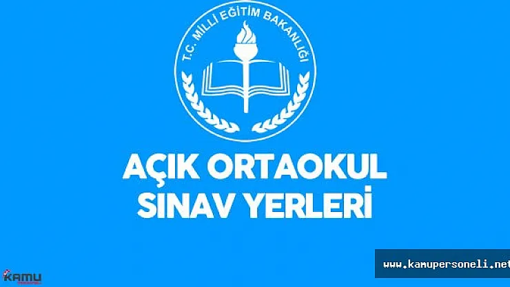 MEB Açık Öğretim Ortaokulu 11-12 Haziran Sınavları - Açık Ortaokul Sınav Giriş Belgesi
