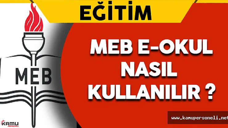 MEB E-Okul Nasıl Kullanılır?