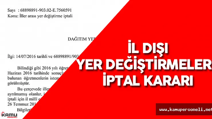MEB İl Dışı Atamaları İptal Edilebilecek- İl Dışı Yer Değiştirmelere İptal Kararı