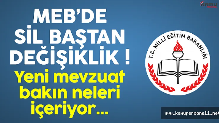 MEB Mevzuat Değişikliklerine Bir Yenisini Daha Ekledi !