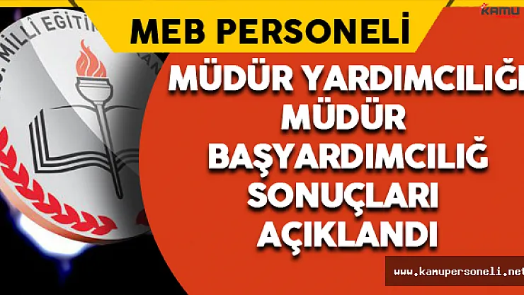 MEB, Müdür Yardımcılığı Görevlendirme Sonuçları Açıklandı