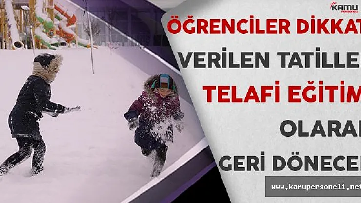 MEB'den Öğrencileri Şok Edecek Karar! Verilen Tatiller Telafi Eğitimi Olarak Geri Dönecek