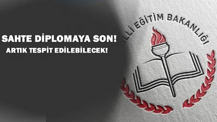 MEB'den Sahte Diploma Tespiti İçin Sistem