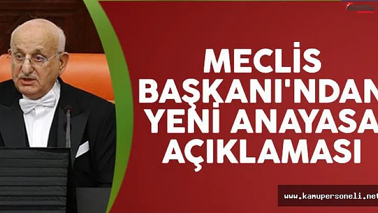Meclis Başkanı Kahraman'dan yeni anayasa açıklaması