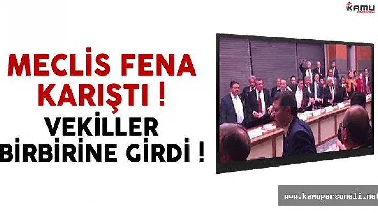 Meclis'te kavga çıktı ! Vekiller birbirine su fırlattı