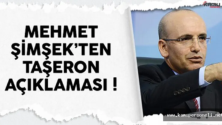 Mehmet Şimşek'ten son dakika taşeron işçi açıklaması