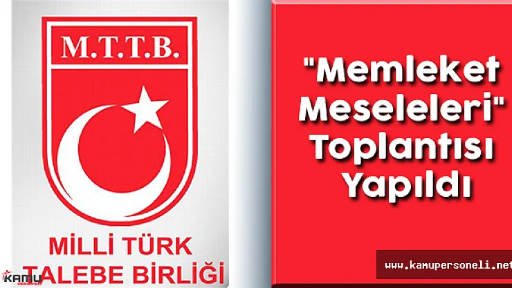 &quotMemleket Meseleleri" Toplantısı Yapıldı