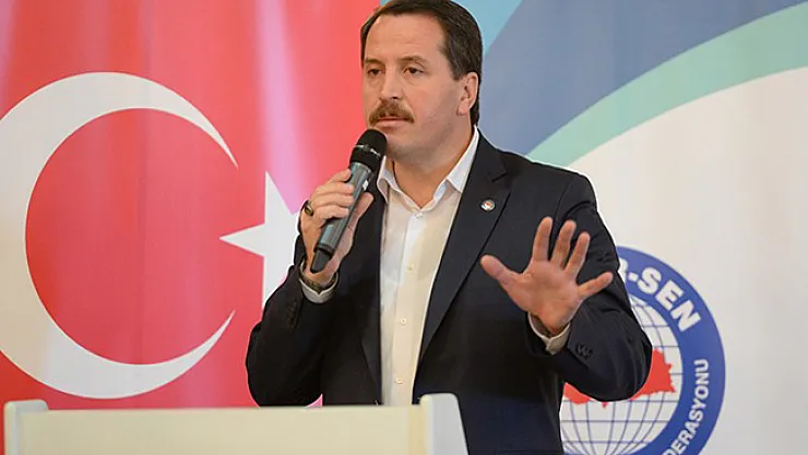 Memur Sen Başkanı Yalçın: Kamu Görevlilerinin Sınırlamaları Kaldırılmalı