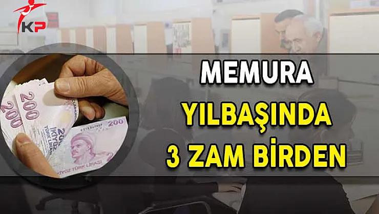 Memura Yılbaşında 3 Zam Birden!