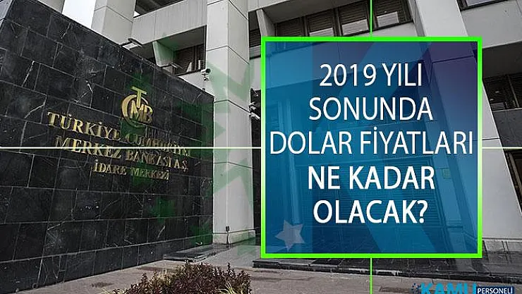 Merkez Bankası 2019 Haziran Ayı Beklenti Anketini Açıkladı! 2019 Yılı Sonunda Dolar Fiyatları Ne Kadar Olacak?