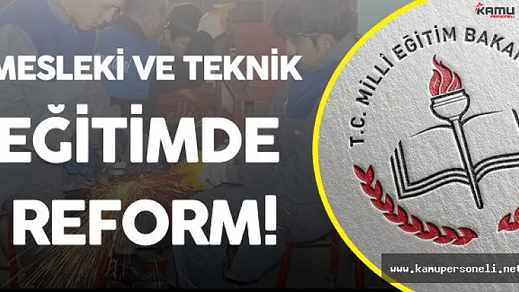 Mesleki ve Teknik Eğitimde Reform! Bakan Açıkladı 'Yakında Meclise Geliyor'