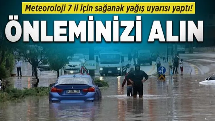 Meteoroloji 7 il için sağanak yağış uyarısı yaptı! 25 Temmuz hava durumu nasıl olacak?